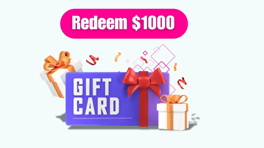 Redeem $1000 money from gift cards